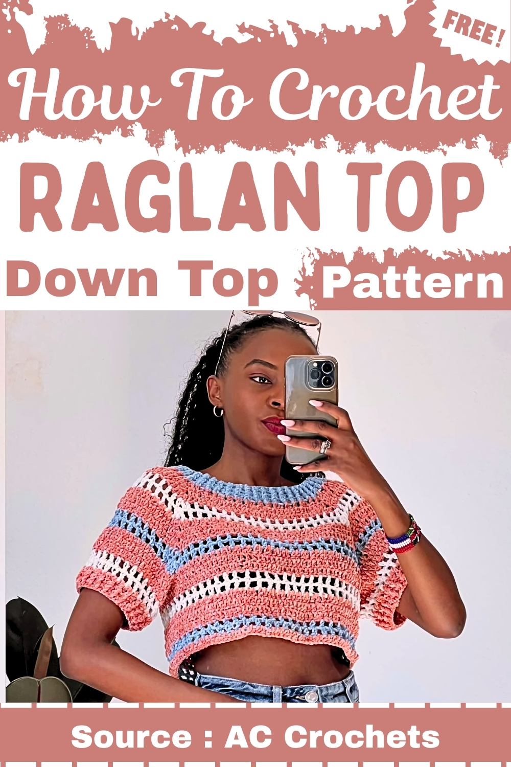 Crochet Raglan Top Down Top Pattern