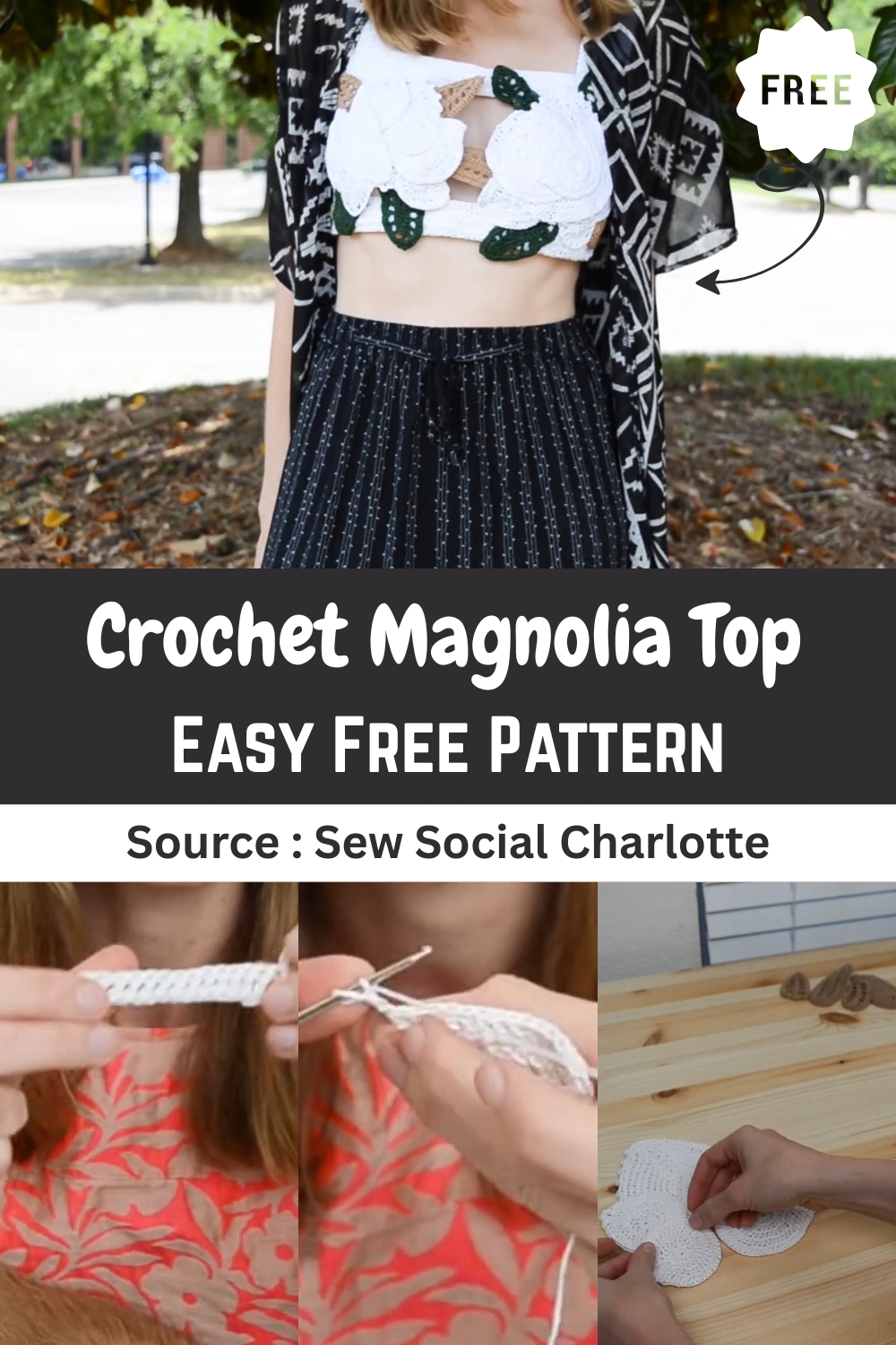 Crochet Magnolia Top
