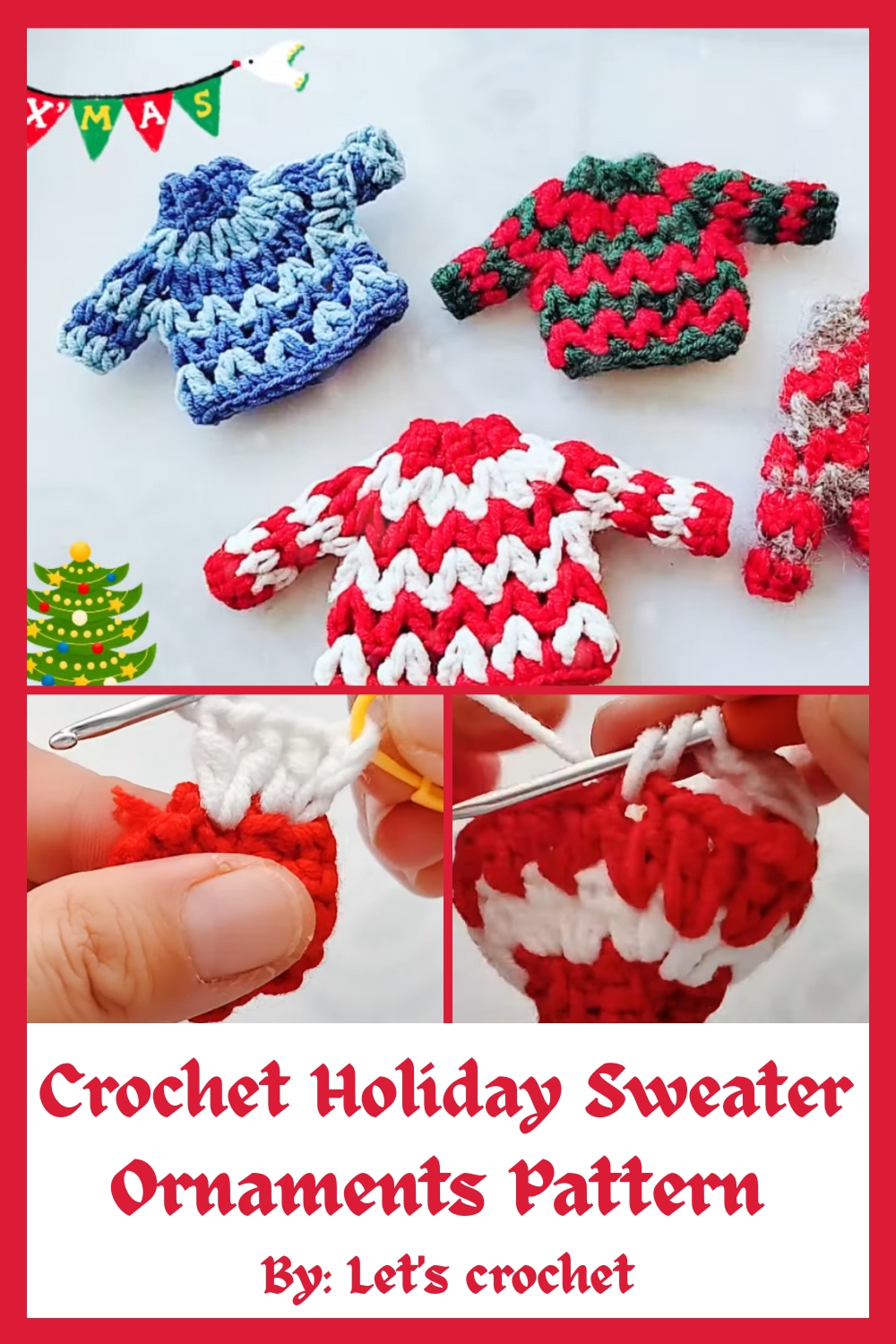 Crochet Holiday Sweater Ornaments Pattern