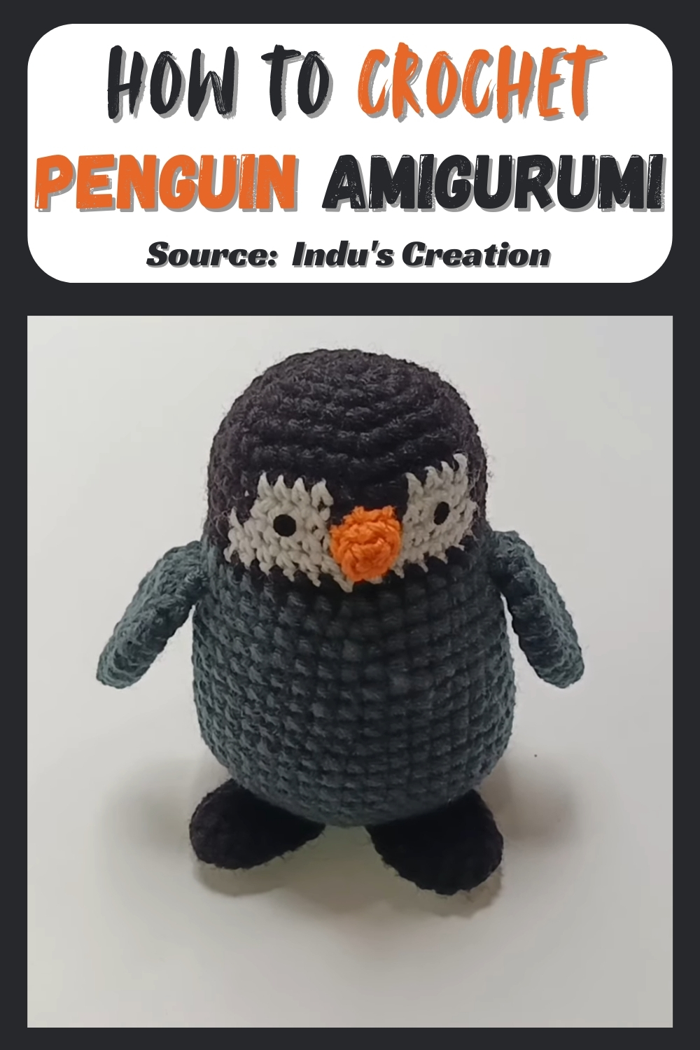 How To Crochet Penguin Amigurumi
