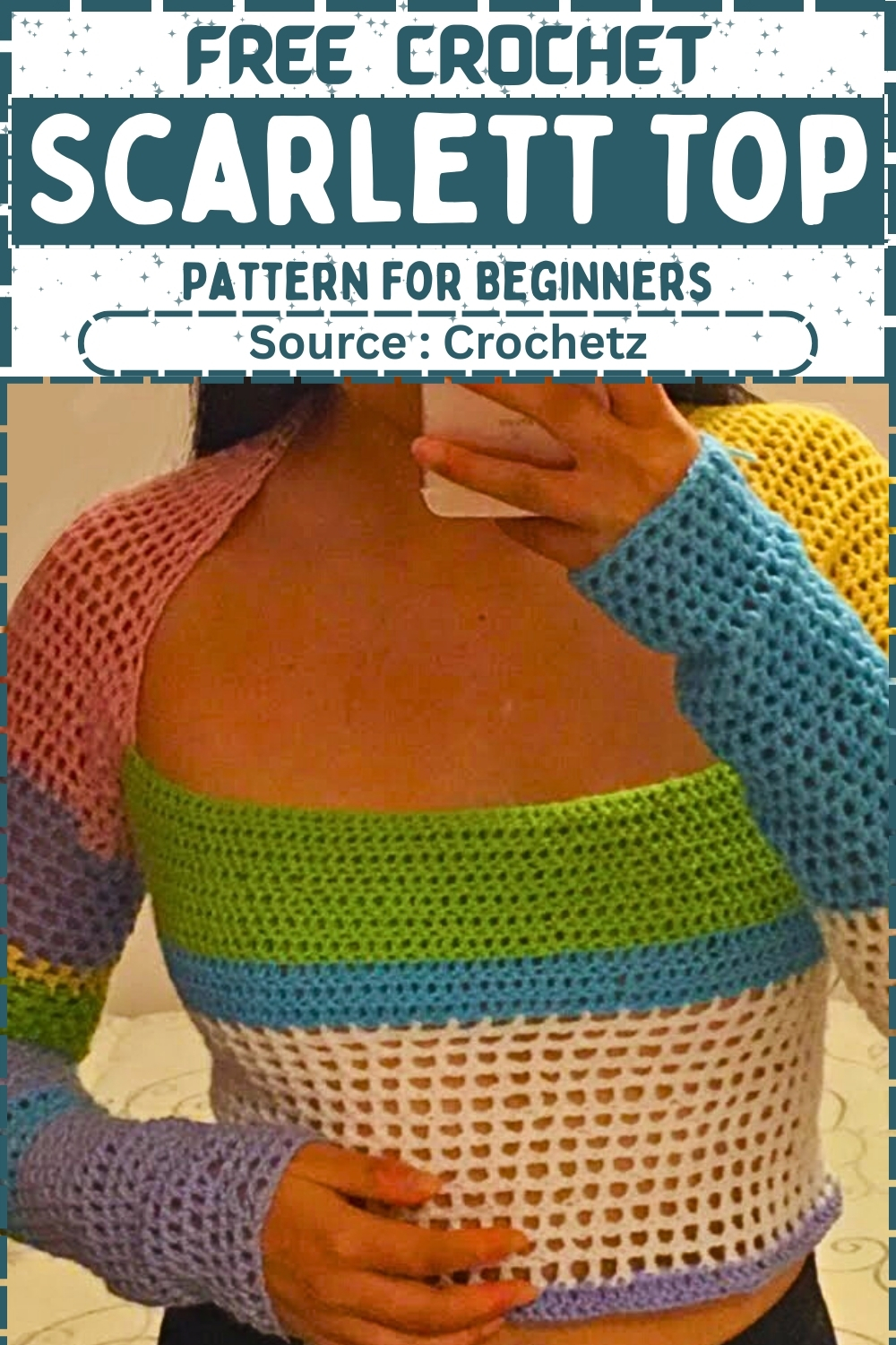Free Crochet Scarlett Top Pattern For Beginners