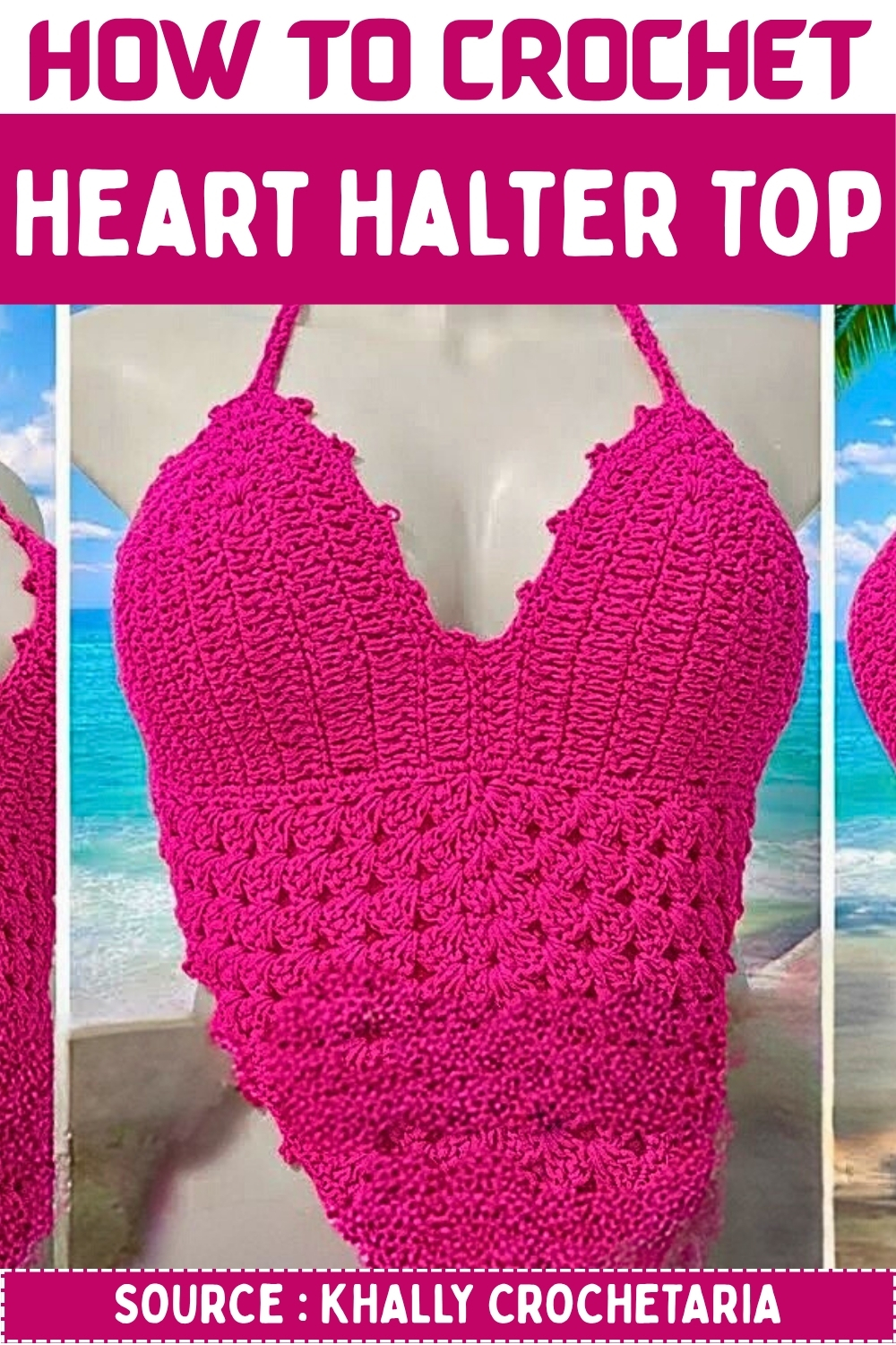 How TO Crochet Heart Halter Top