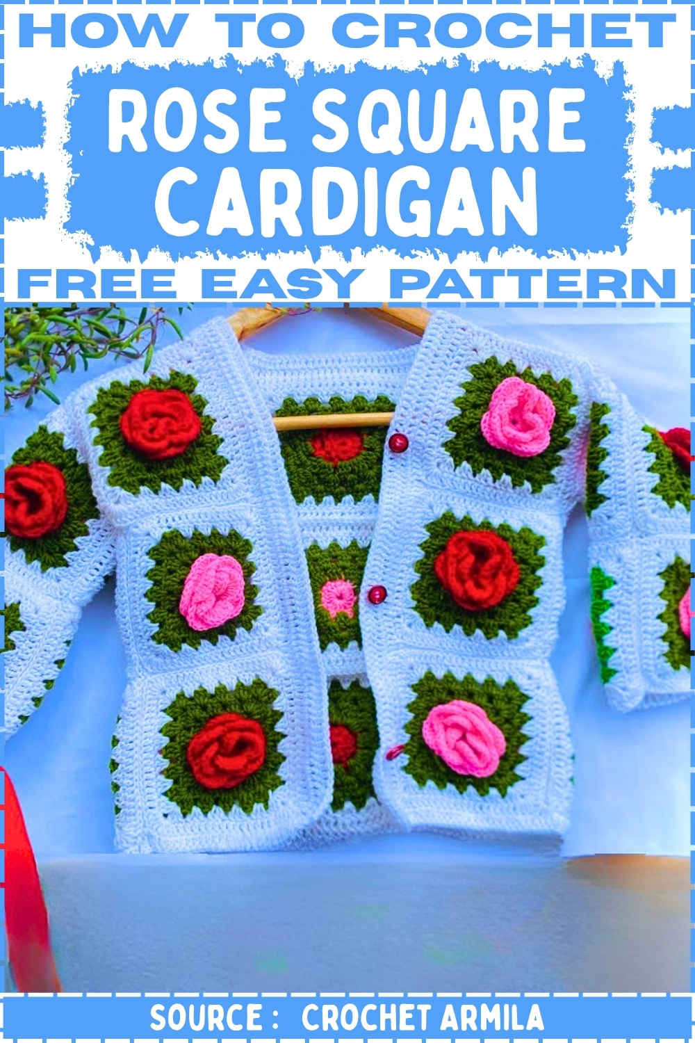 How To crochet Rose Square Cardigan Free Easy Patterns